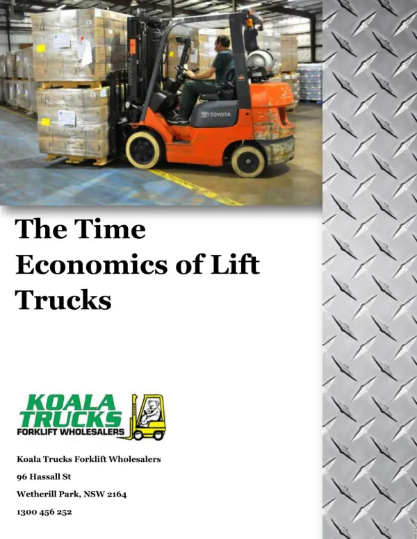 The Time Economics of Lift Trucks
