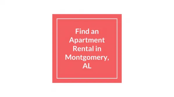 Discover an Apartment Rental in Montgomery, AL