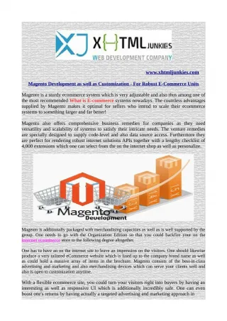 Magento Development as well as Customization - For Robust E-Commerce Units - slide 1