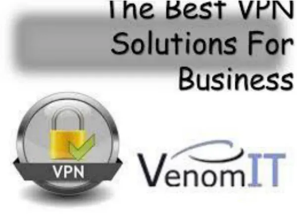 The Best VPN Solutions for Business