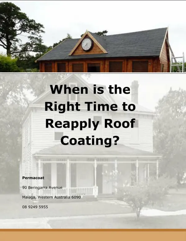 When is the Right Time to Reapply Roof Coating?