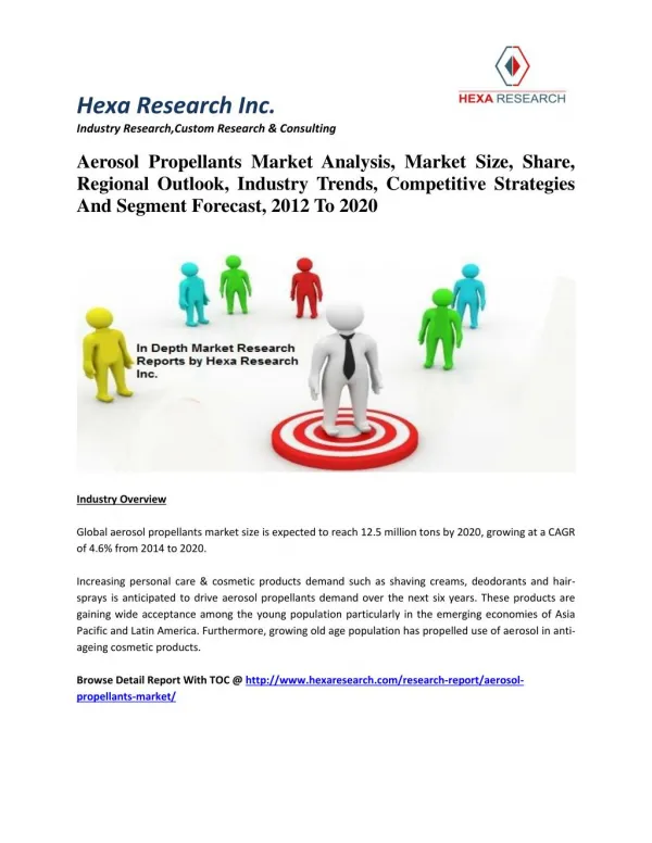 Aerosol Propellants Market Analysis, Share, Industry Trends And Segment Forecast, 2012 To 2020