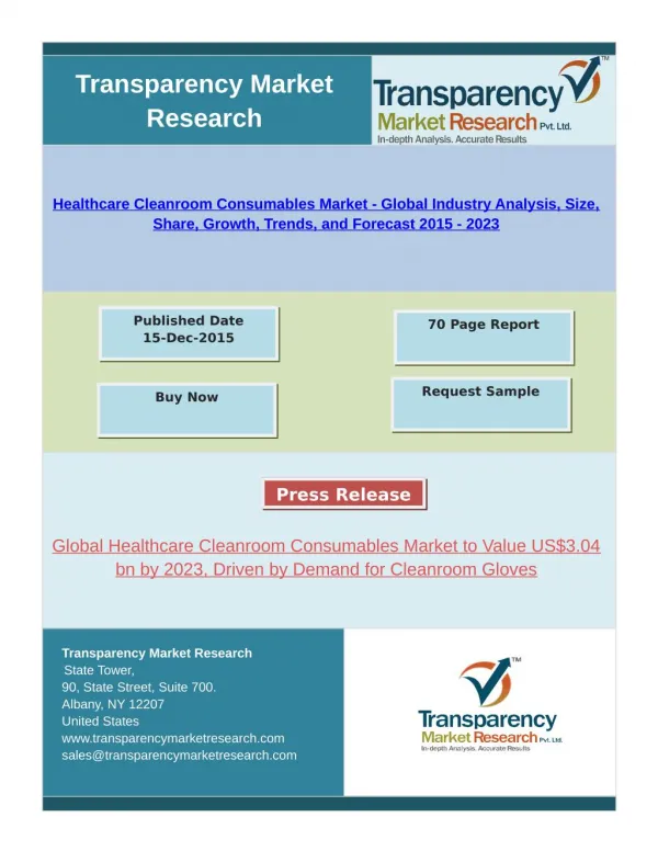 Healthcare Cleanroom Consumables Market - Global Industry Analysis, Trends, and Forecast 2015 - 2023