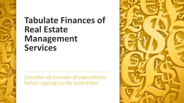 Tabulate Finances of Real Estate Management Services