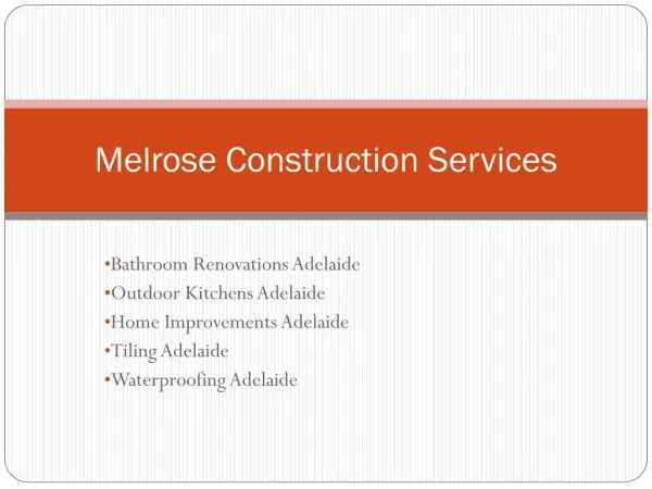 Melrose Construction Services