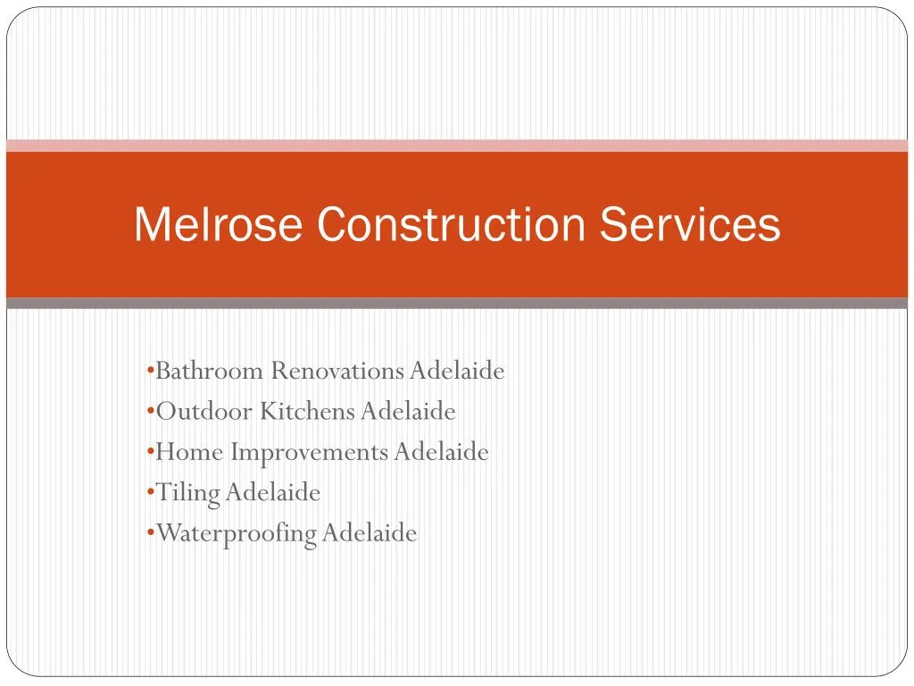 melrose construction services