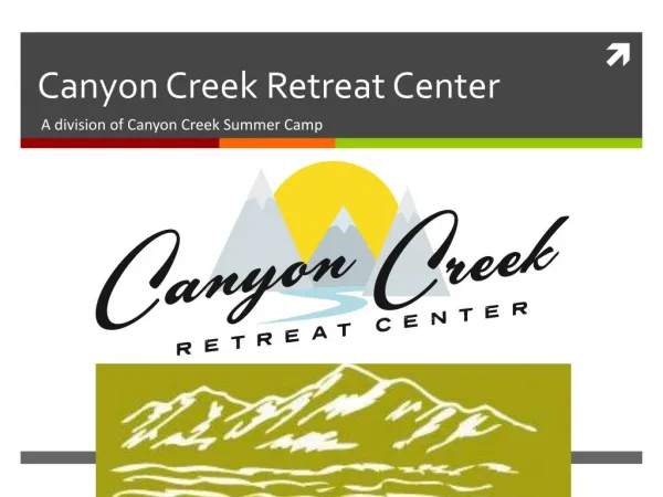 Canyon Creek Retreat Center