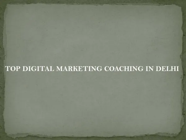 Top digital marketing coaching in delhi