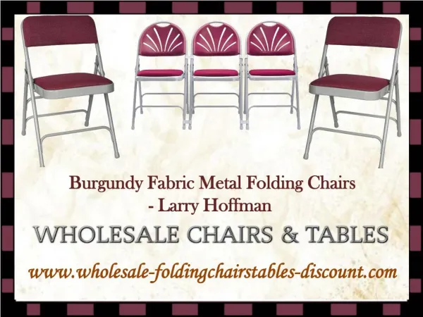 Burgundy Fabric Metal Folding Chairs - Larry Hoffman