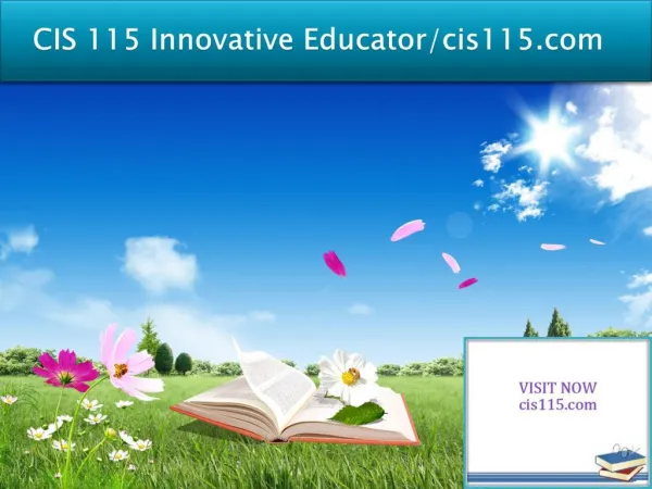 CIS 115 Innovative Educator/cis115.com