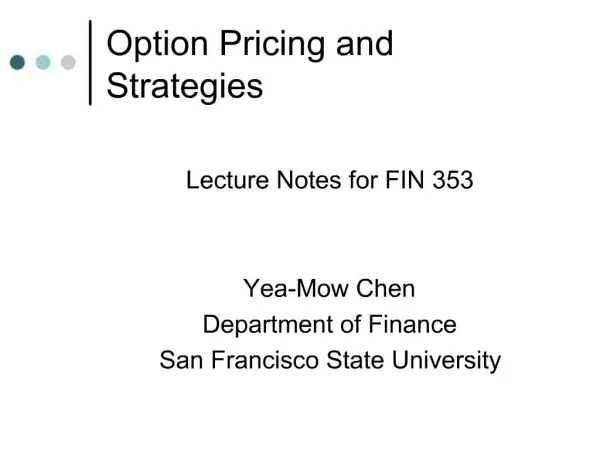 Option Pricing and Strategies