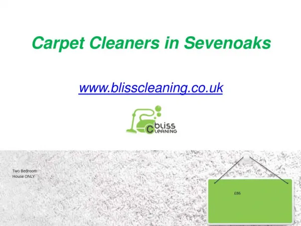 Carpet Cleaners in Sevenoaks - www.blisscleaning.co.uk