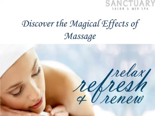 Discover the Magical Effects of Massage