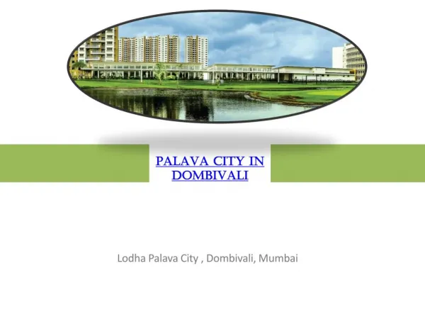 Palava City elegant Project launched in Dombivali Mumbai