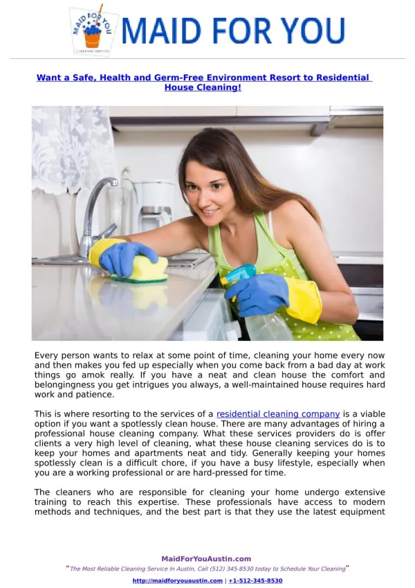 Want a Safe, Health and Germ-Free Environment Resort to Residential House Cleaning!