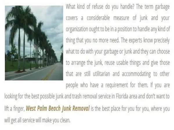 Junk Removal and Rubbish Removal in West Palm Beach