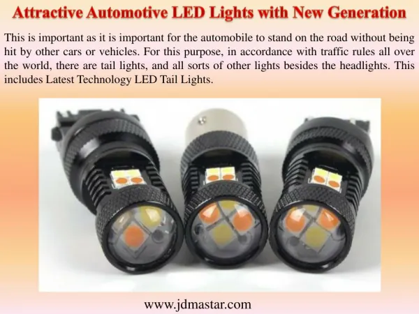 Attractive Automotive LED Lights with New Generation
