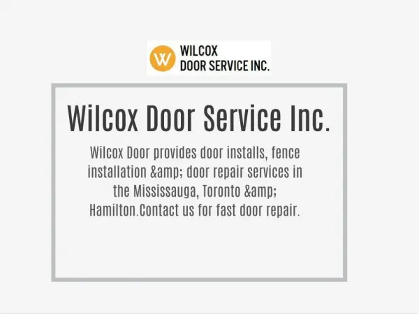 Wilcox Door Service Inc.