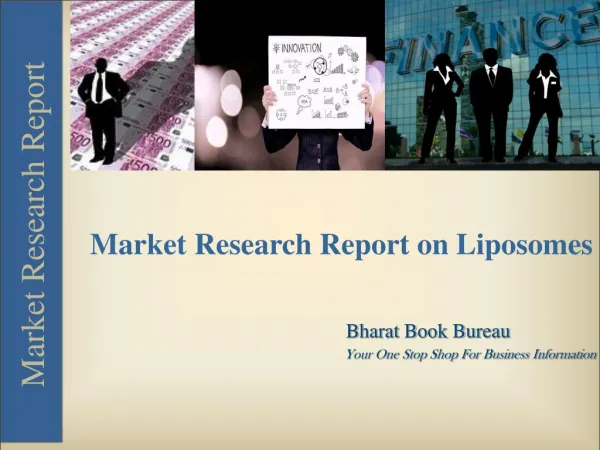 Market Research Report on Liposomes