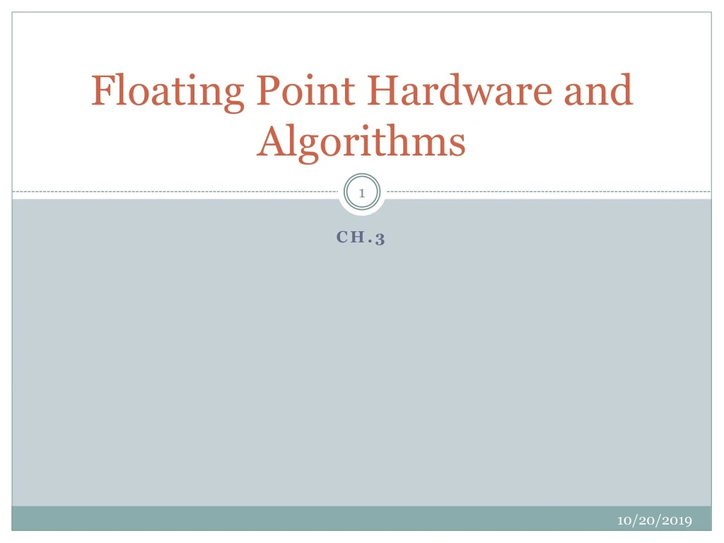floating point hardware and algorithms