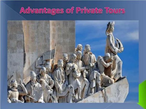 Advantages of Private Tours
