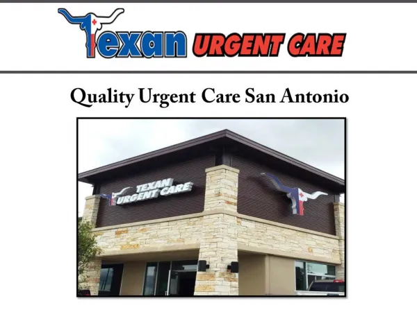 Quality Urgent Care San Antonio