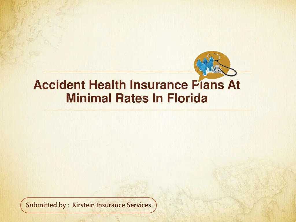 accident health insurance plans at minimal rates in florida