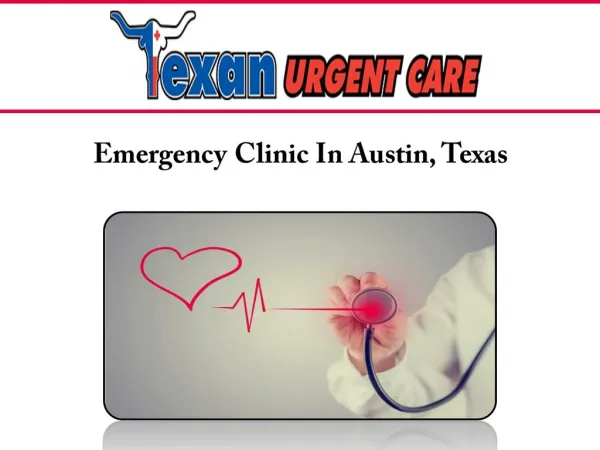 Emergency Clinic In Austin, Texas