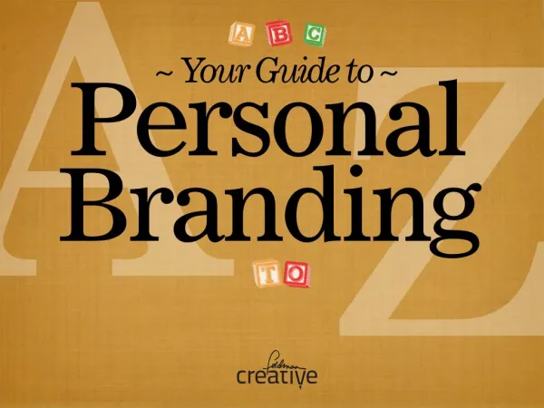 The Complete A to Z Guide to Personal Branding
