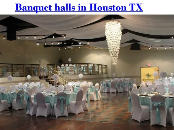 Banquet halls in Houston TX