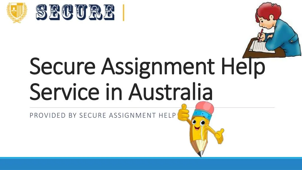 secure assignment help service in australia