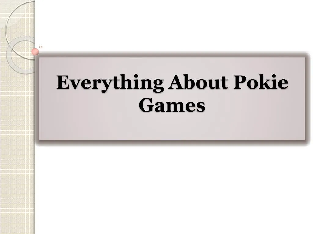 everything about pokie games