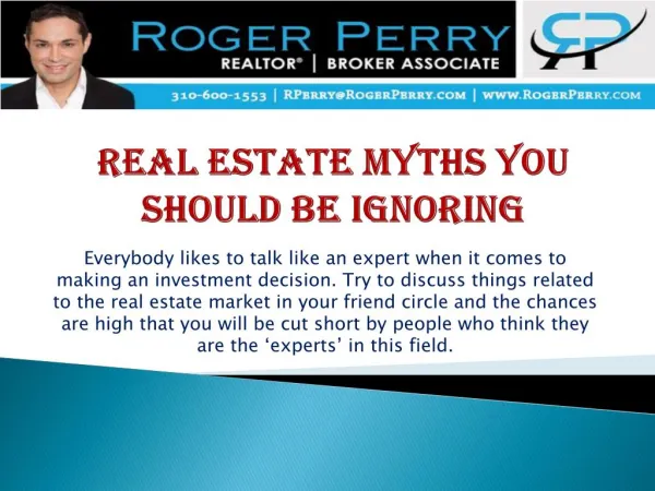 Real Estate Myths You Should be Ignoring