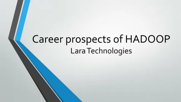 Career prospects of Hadoop