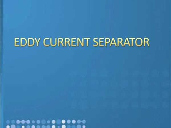Eddy Current Separator Manufacturers in India,Eddy Current Separator Manufacturers,Eddy Current Separator Manufacturer i