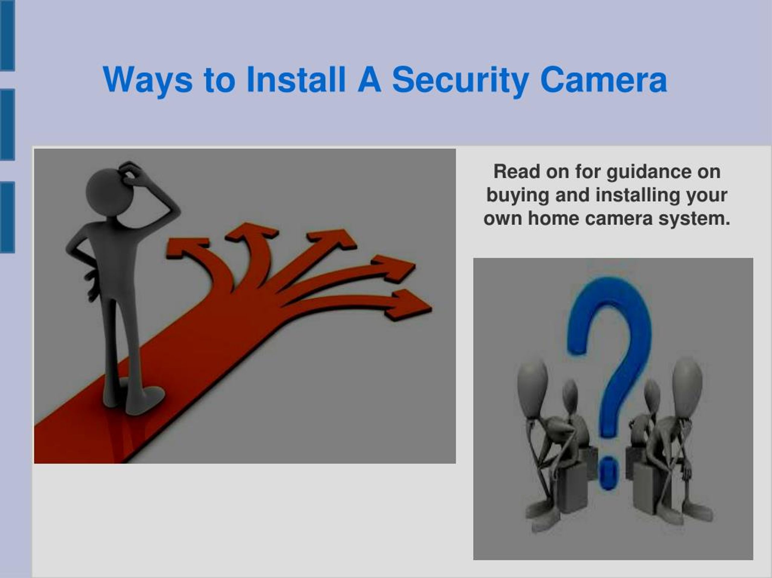PPT - Ways to Install A Security Camera PowerPoint Presentation, free ...