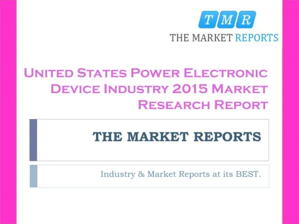 Manufacturing Plants Distribution of United States Key Power Electronic Device Manufacturers in 2015 Forecast Report