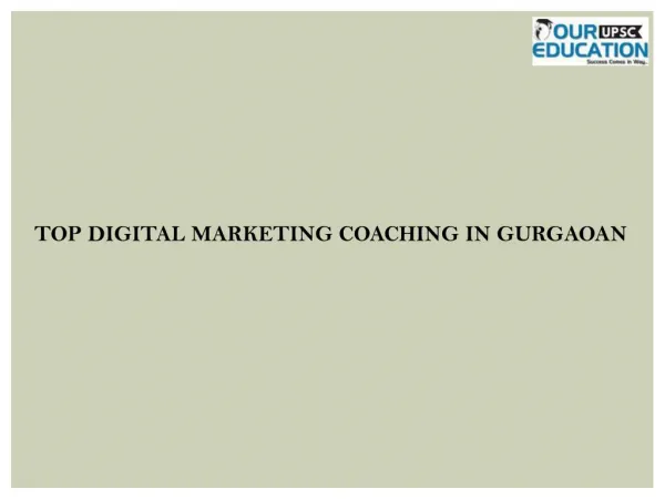 Top digital marketing coaching in gurgaoan