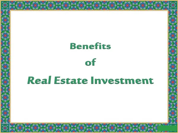 Benefits of Real Estate Investment