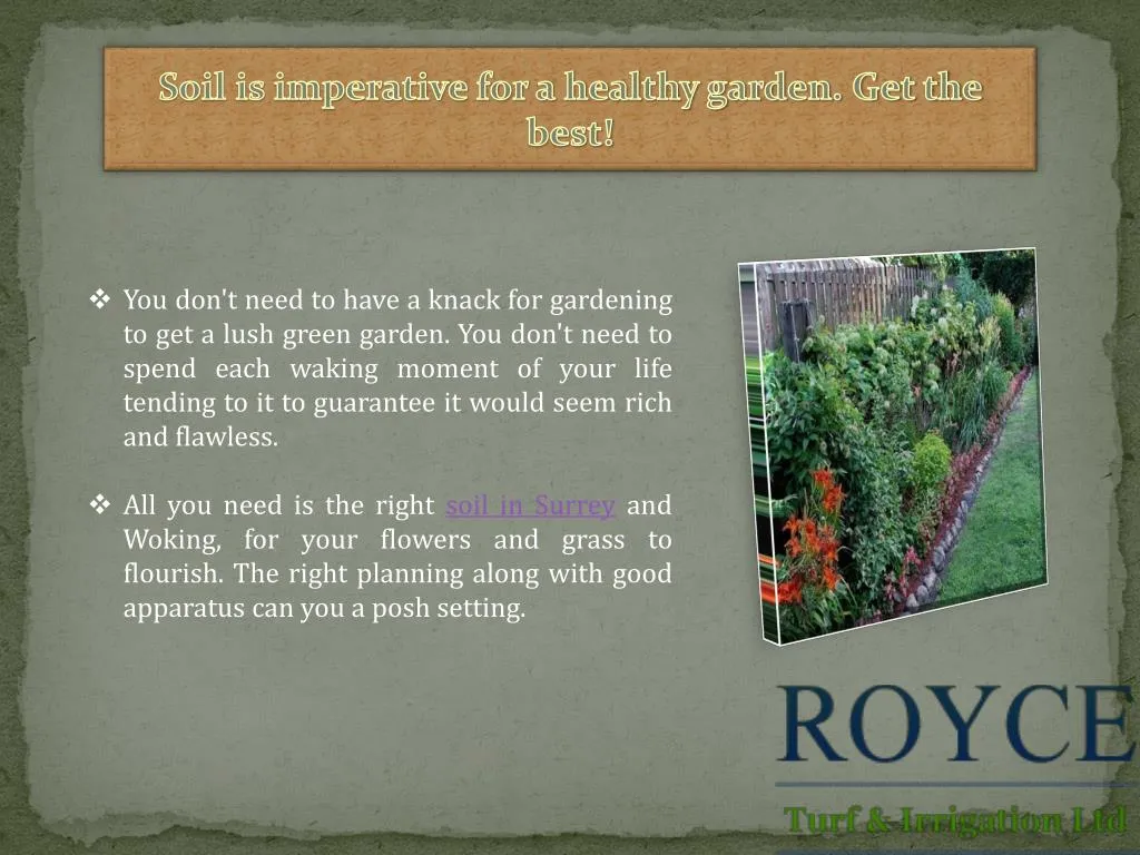 soil is imperative for a healthy garden get the best