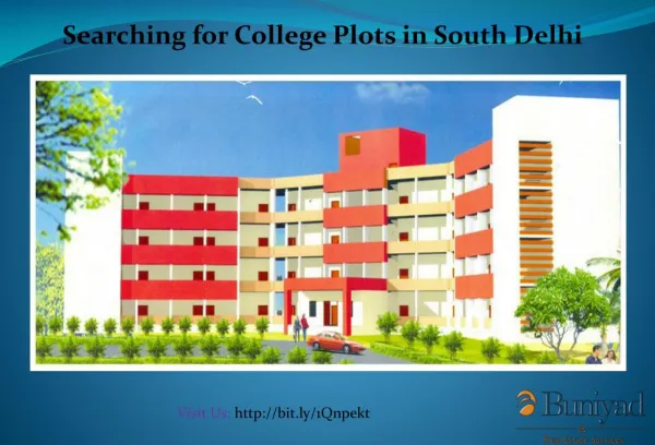 College Plots in South Delhi for Sale