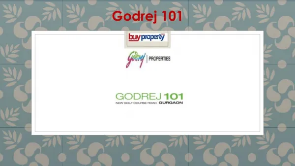Godrej 101 - Gurgaon by Godrej Properties