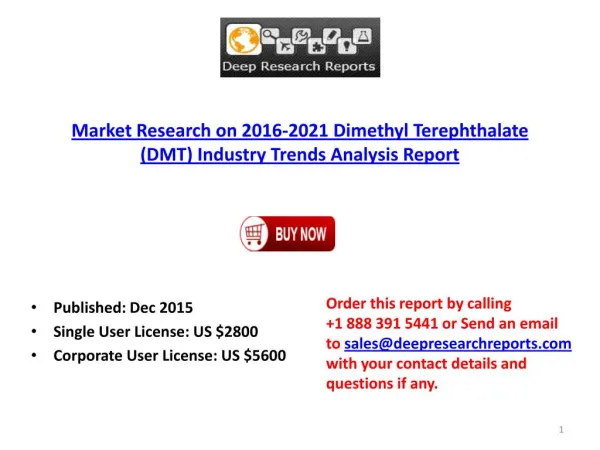 Global Dimethyl Terephthalate (DMT) Industry Overview Report 2016
