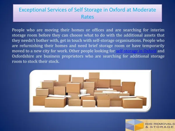 Exceptional Services Of Self Storage In Oxford At Moderate Rates