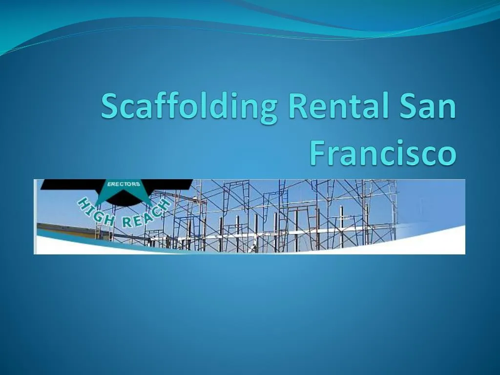 scaffolding rental san francisco