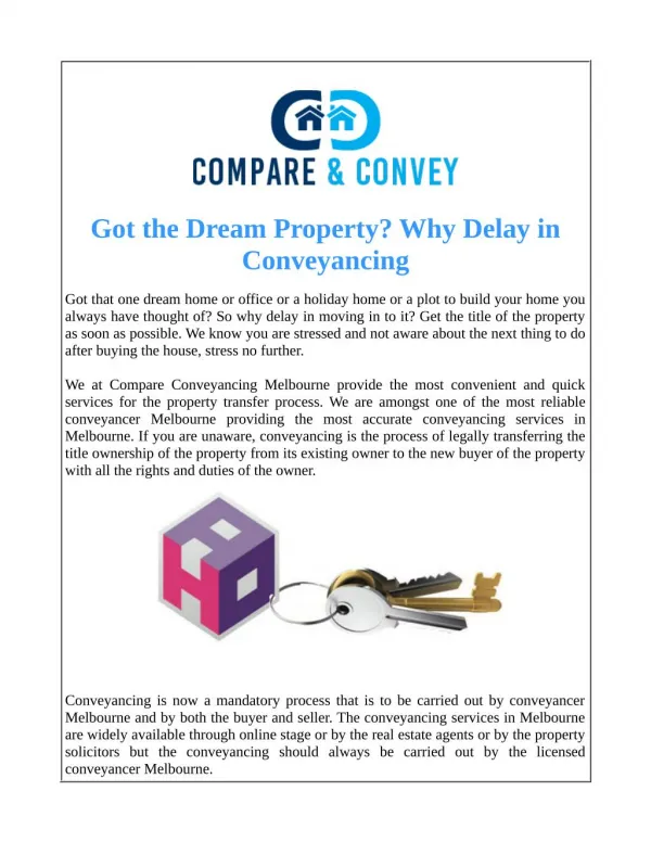 Got the Dream Property? Why Delay in Conveyancing