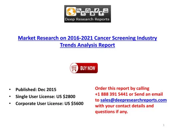 Global Cancer Screening Industry 2016-2021 Analysis and Forecast Report on Key Manufacturers