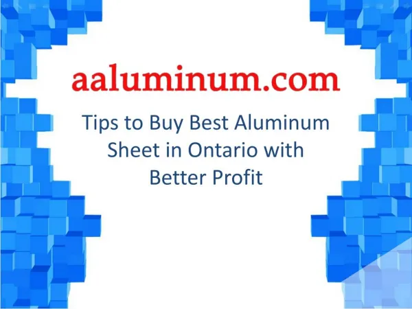 6 Tips To Buy Best Aluminum Sheet In Ontario With Better Profit