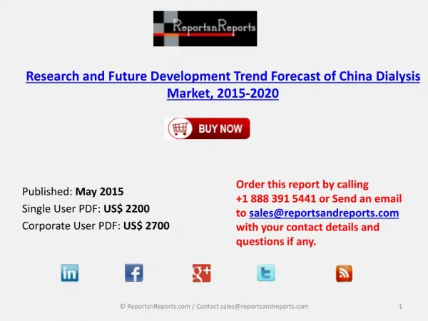 Research and Future Development Trend Forecast of China Dialysis Market, 2015-2020