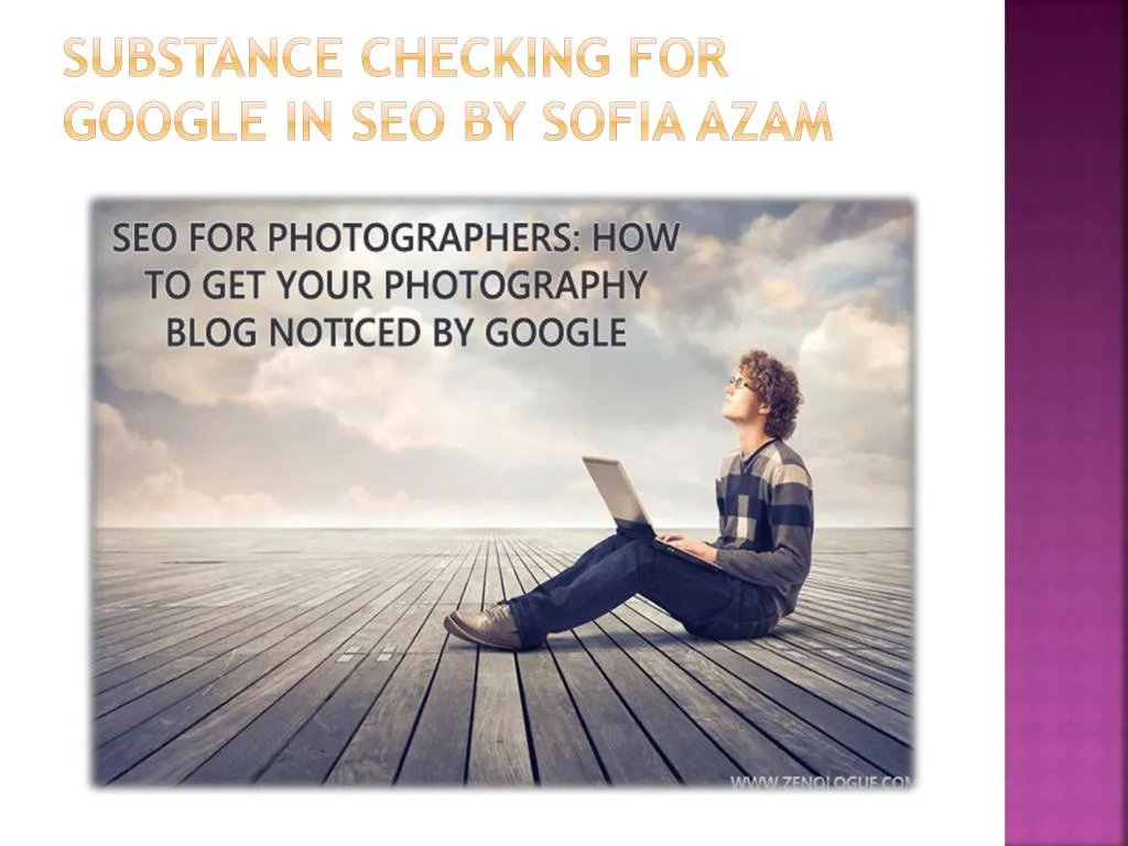 substance checking for google in seo by sofia azam